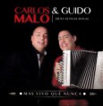 Carlos y Guido Malo - El Duo Sensacional